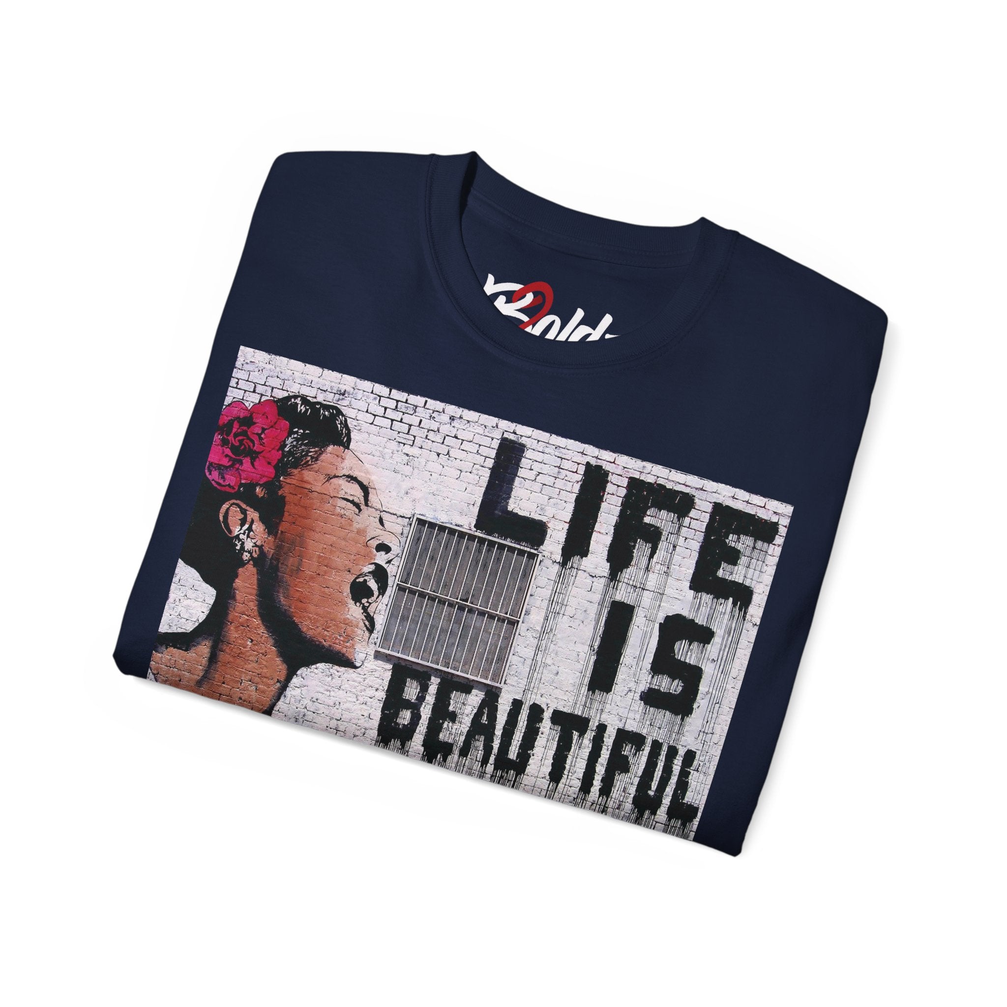 Life Is Beautiful Unisex Ultra Cotton Tee