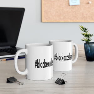 "#blackexcellence" Ceramic Mug 11oz (USA)