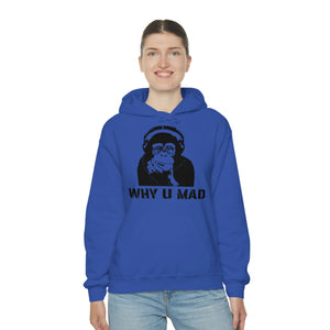 "Why U Mad" Unisex Heavy Blend™ Hooded Sweatshirt