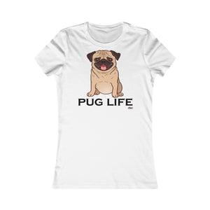 Women's "Pug Life" Tee