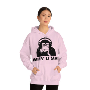 "Why U Mad" Unisex Heavy Blend™ Hooded Sweatshirt