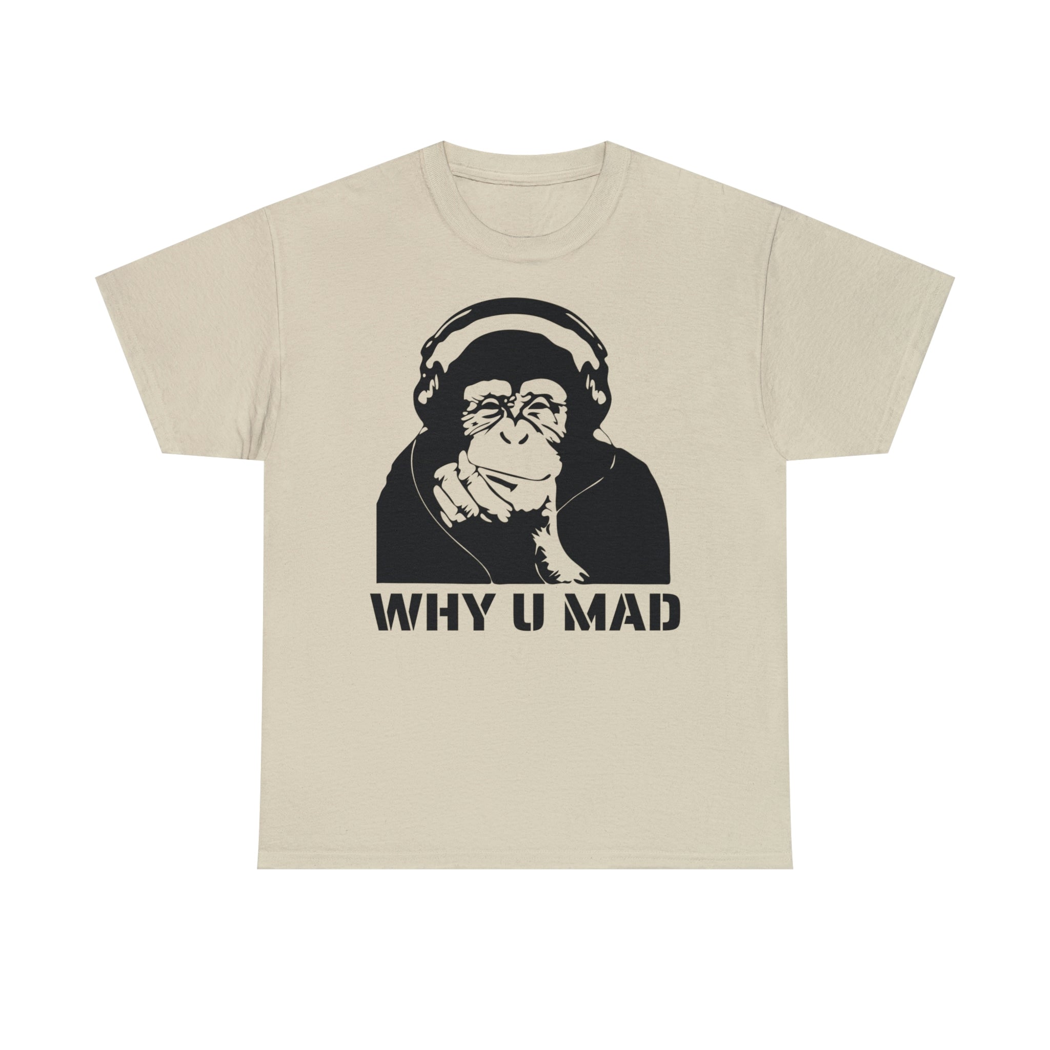 "Why U Mad" Unisex Heavy Cotton Tee