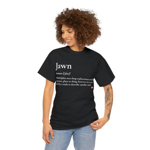 "Jawn" Unisex Heavy Cotton Tee